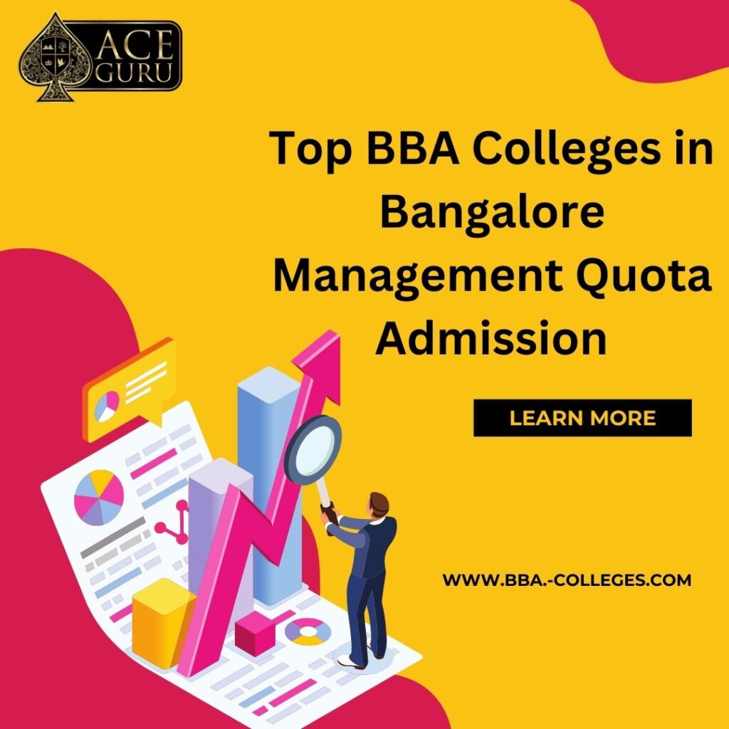 Top BBA Colleges in Bangalore Management Quota Admission