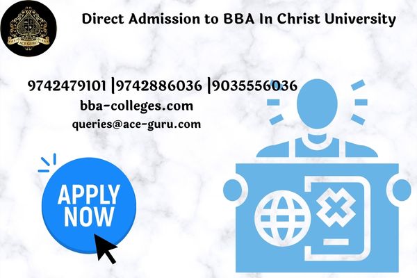 Direct Admission to BBA In Christ University