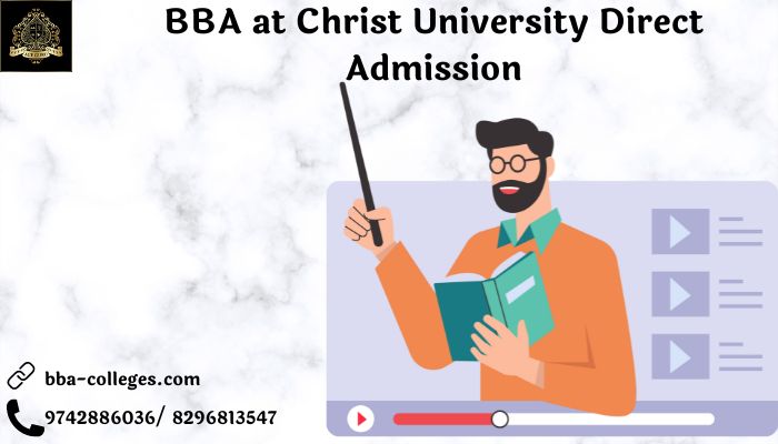 BBA at Christ University Direct Admission
