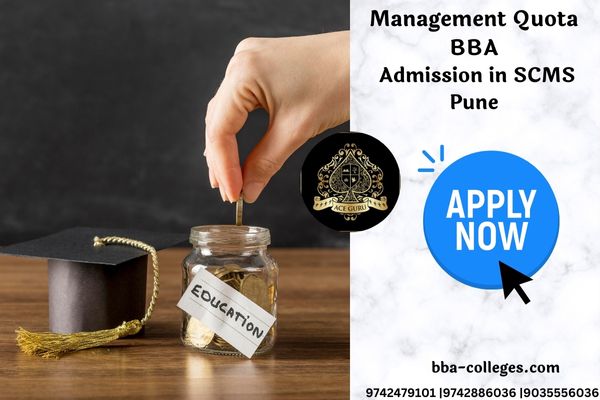 Management Quota BBA Admission in SCMS Pune