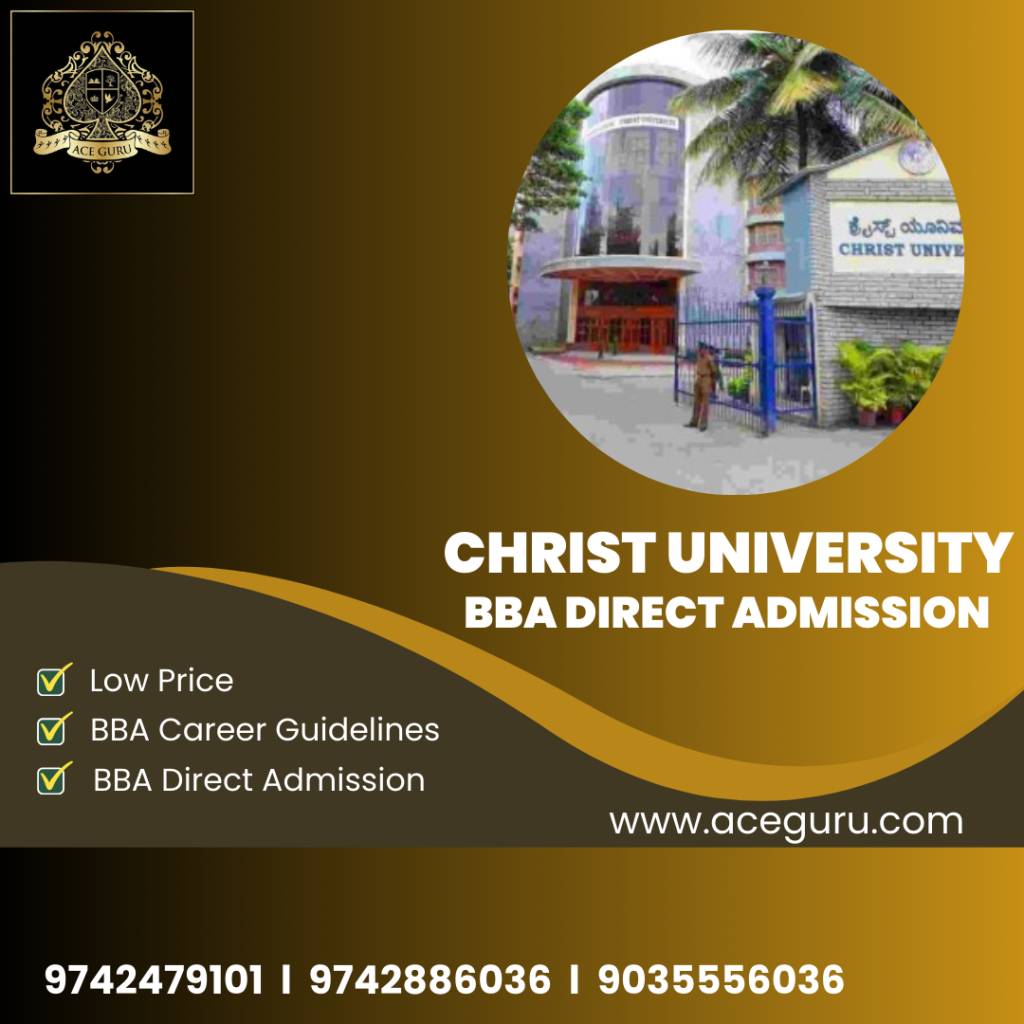 BBA Christ Bangalore Direct Admission