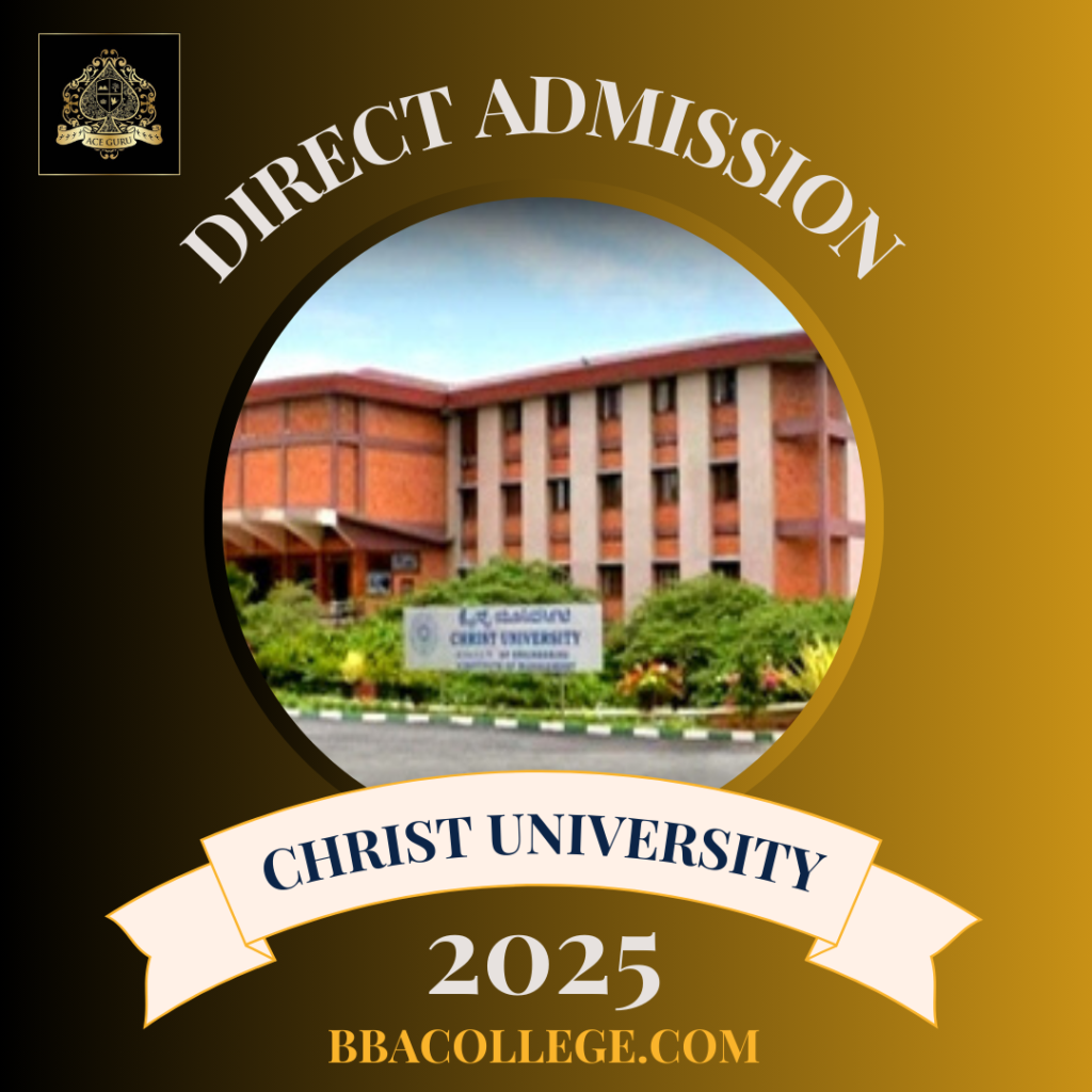 BBA Direct Admission in Christ University. 