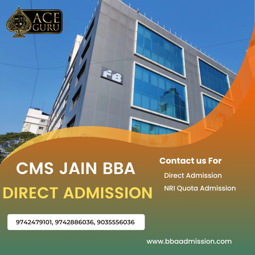 CMS Jain University BBA Admission in Management Quota.