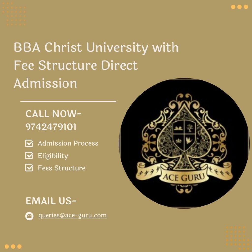 Christ BBA Direct Admission in Bangalore