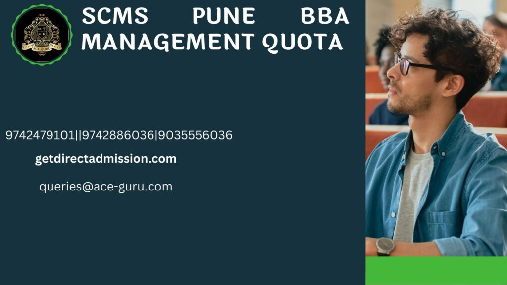 Management Quota Admission for BBA at SCMS Pune