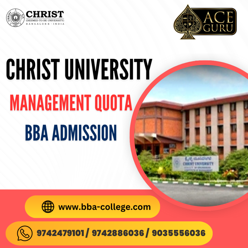 BBA Direct Admission Details for Christ University.