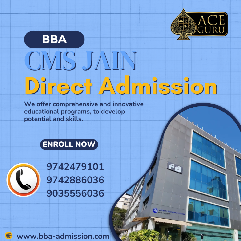 BBA Direct Admission Details for CMS JAIN Bangalore.