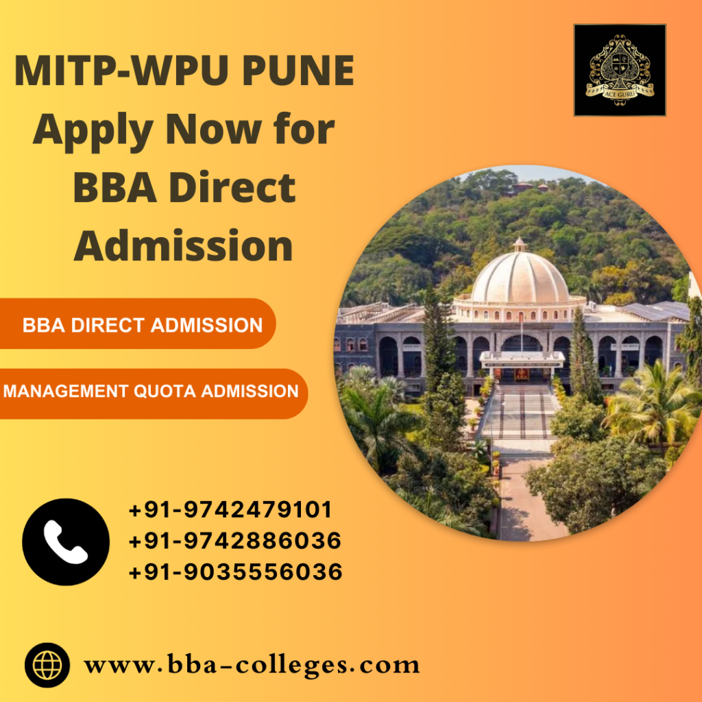 Direct Admission Open in MITWPU PUNE for BBA Course.