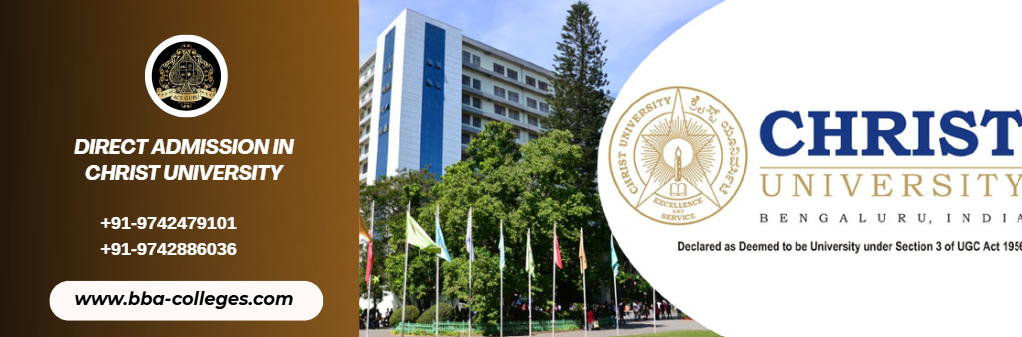 BBA Direct Admission in Christ University 2025.