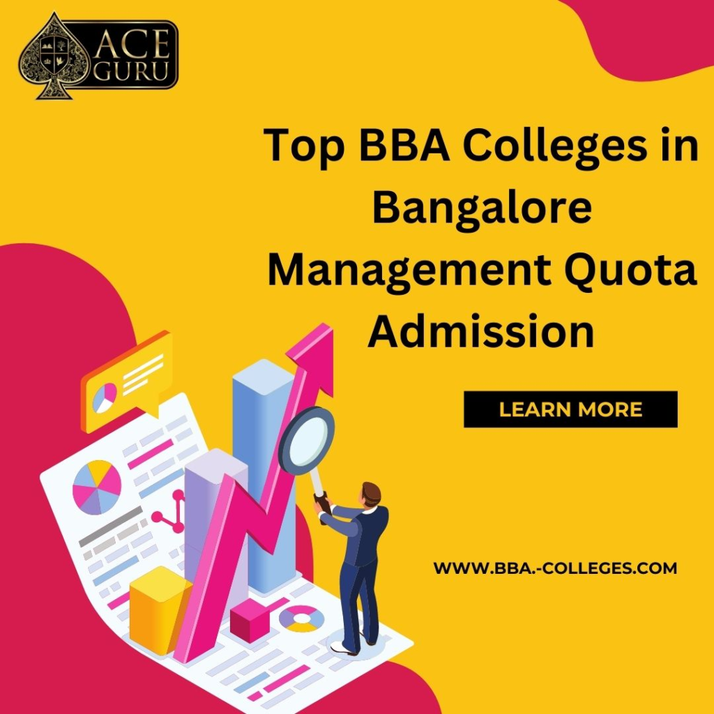 Top Colleges Bangalore Direct Admission in UG Course BBA.