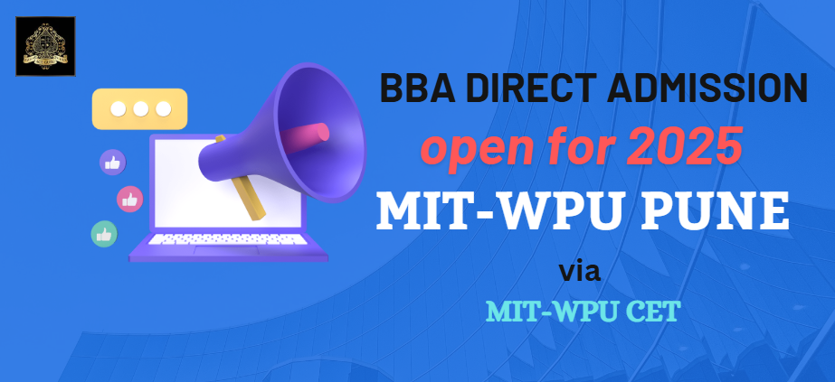 Direct Admission in BBA Course in MITWPU PUNE 2025.