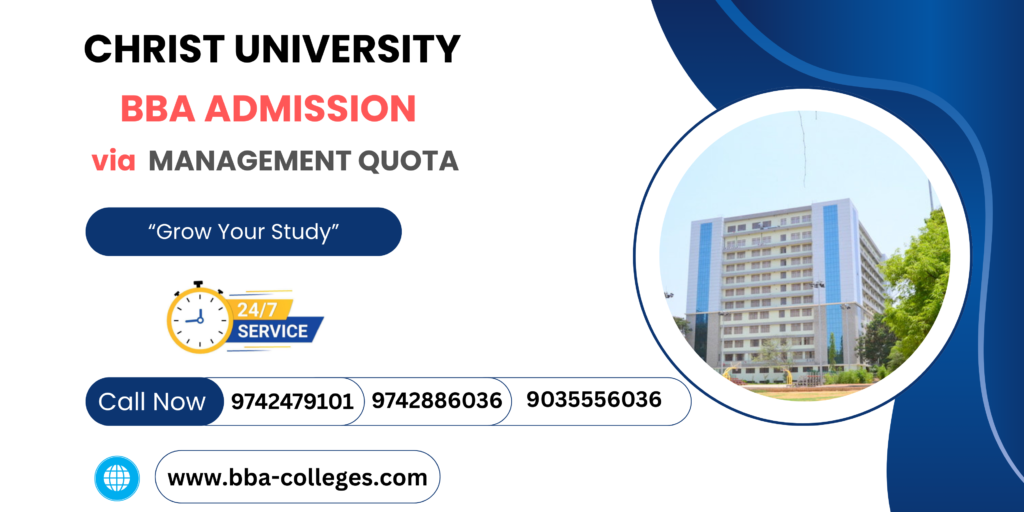 CHRIST BBA Direct Admission via Management Quota Seats.