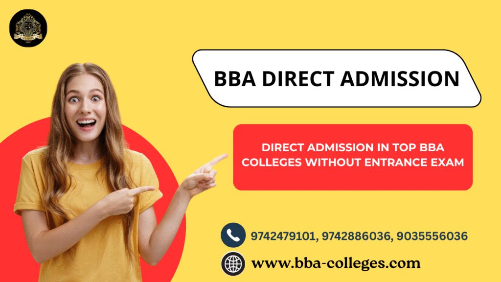 How to Get Direct Admission in Best BBA Colleges.
