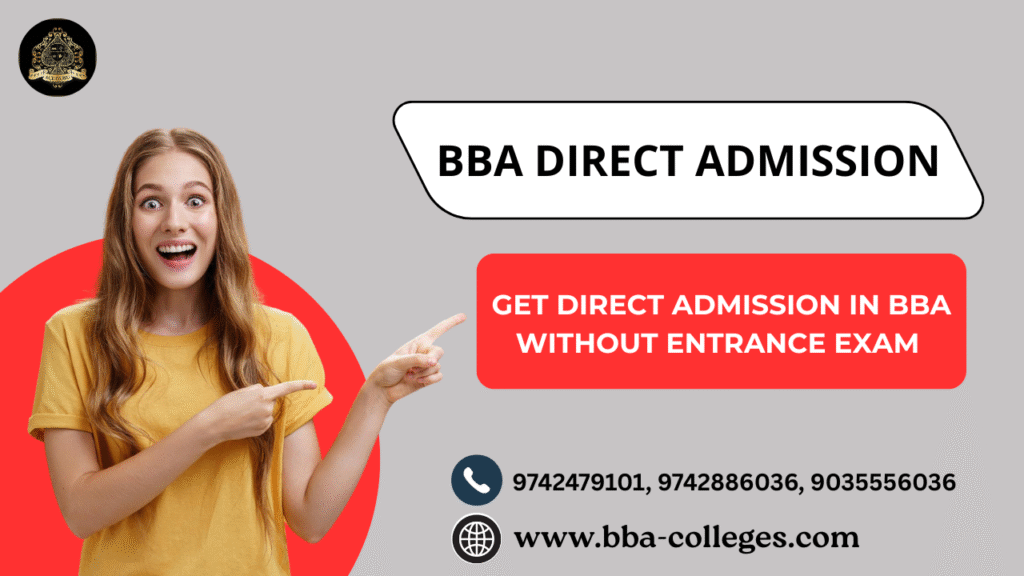 How to Take BBA Colleges Direct Admission 2025 in India.
