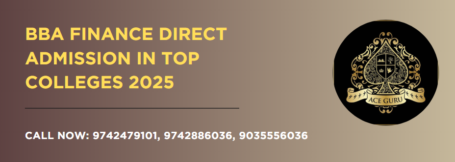 BBA Finance Direct Admission in Top Colleges 2025.