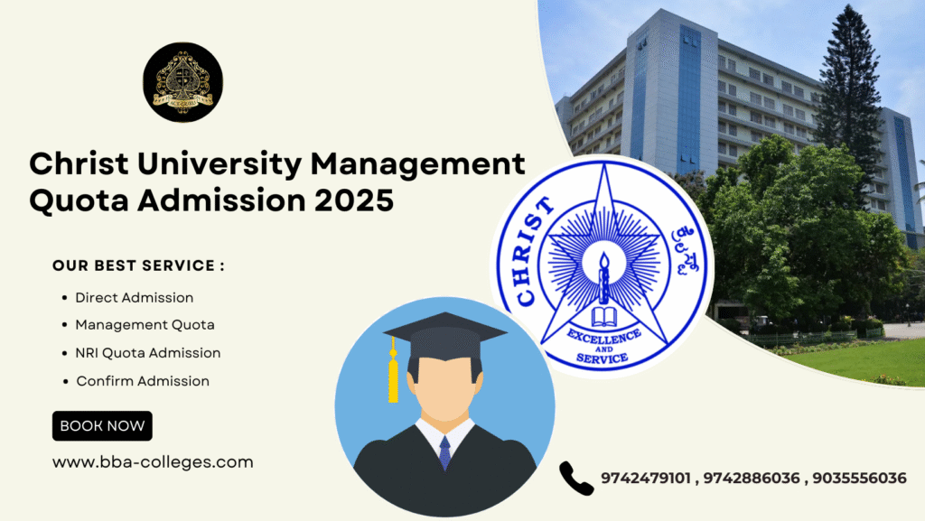 Christ University UG Admission Through Management Quota.