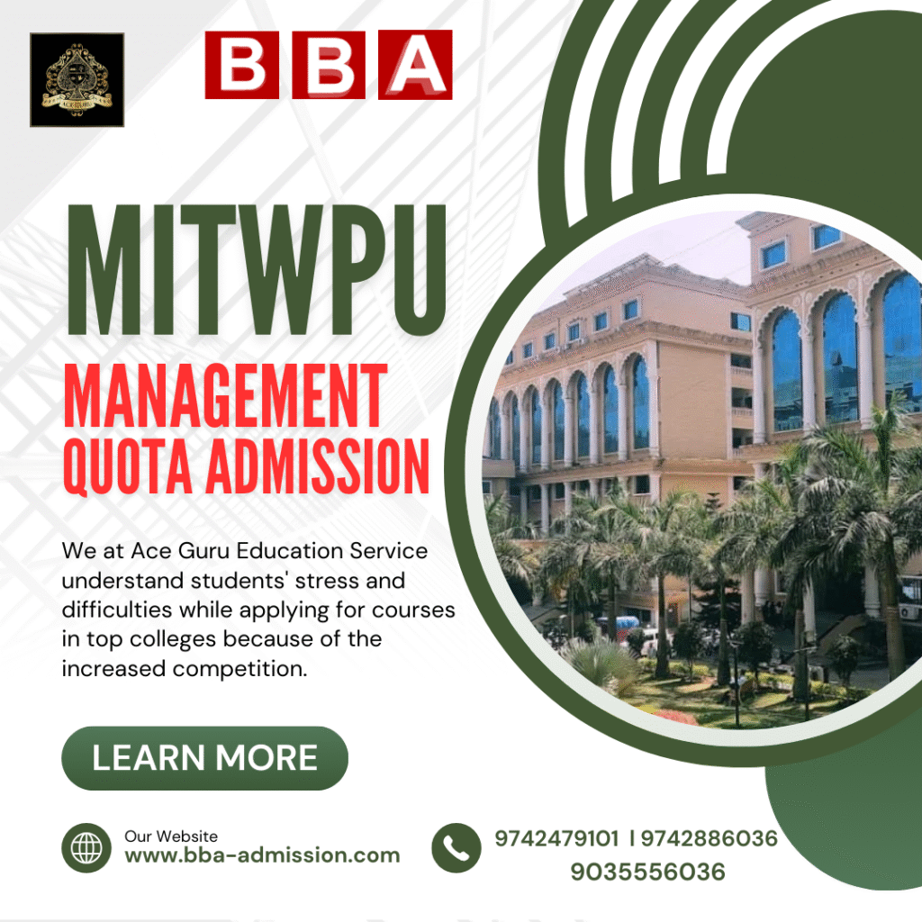 How to Get BBA Management Quota Admission in MIT PUNE.