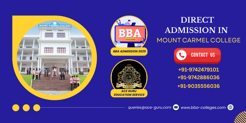 How to get BBA Admission in Mount Carmel without Entrance