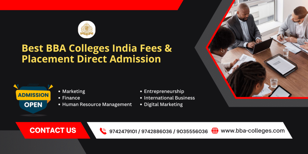 Top BBA Colleges Accepting Direct Admission India.