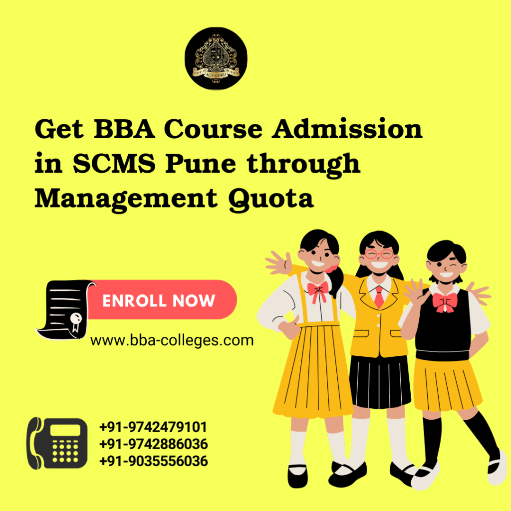 SCMS Pune BBA Management Quota Admission 2025. 