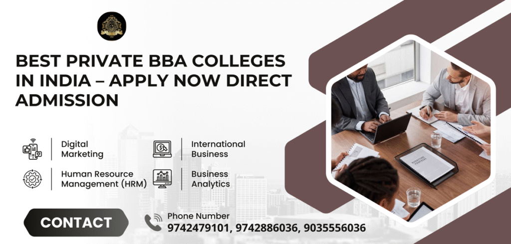 Direct Admission in Top BBA Colleges India 2025.