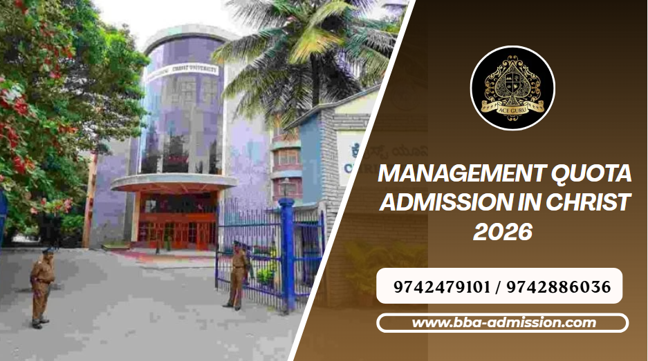 BBA Admission 2025 in CHRIST Bangalore without Exam.