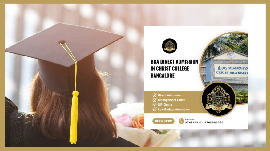 Christ University Direct Admission 2025 on BBA Seat.