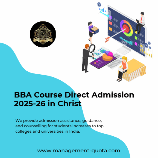 BBA Course Direct Admission 2025-26 in Christ.