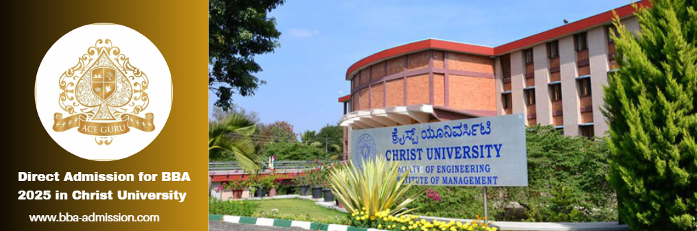 Christ University BBA Direct Admission Without Entrance – 2025.