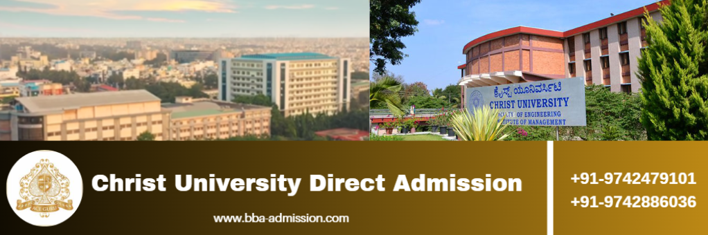 BBA in 2025-26 Batch from CHRIST via Direct Admission.